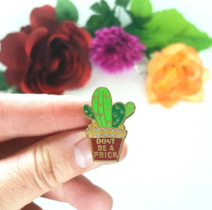 Jubly Umph Lapel Pin • Don't Be a Prick Cactus