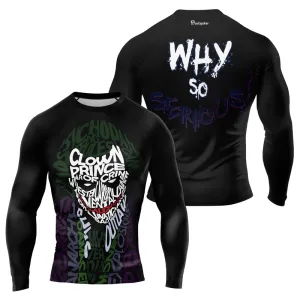 The Clown Prince of Crime Why So Serious Men's Long Sleeve Rash Guard